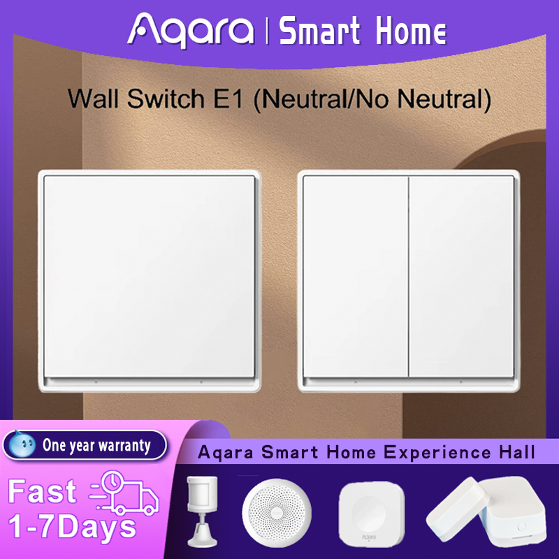 Smart Home Group - Original Aqara Wall Switch E1 Version